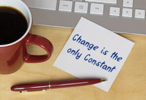 Change is the only Constant